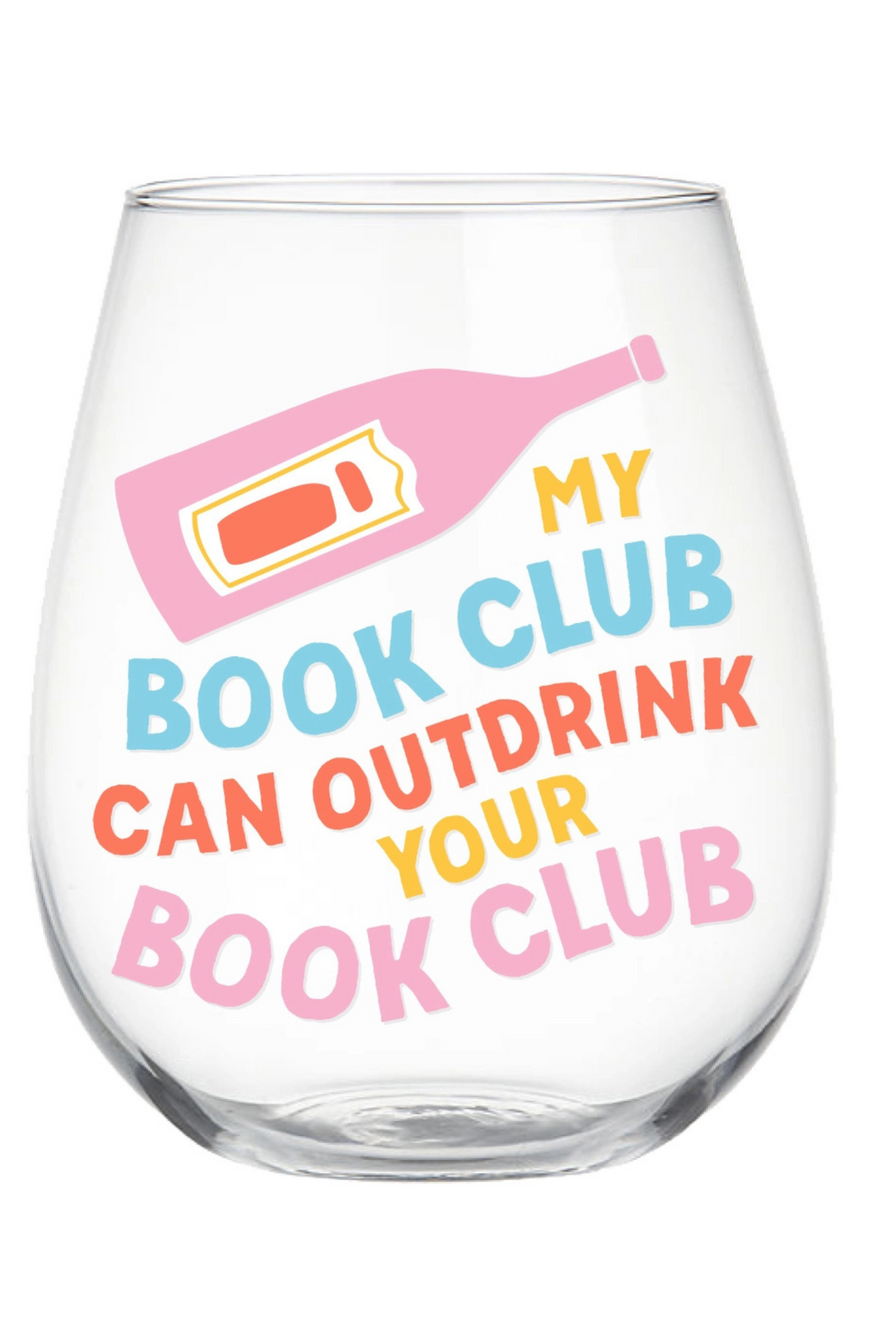 My Book Club Can Outdrink Your Book Club